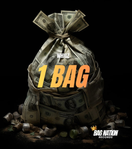 Whigz - "1 BAG" out now 🏆🏴‍☠️